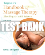 Test Bank For Tappan's Handbook of Massage Therapy: Blending Art with Science 6th Edition All Chapters
