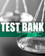Test Bank For Ethics, Crime, and Criminal Justice 2nd Edition All Chapters