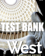 Test Bank For West, The: A Narrative History Since 1400, Volume 2 3rd Edition All Chapters