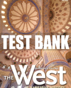 Test Bank For West, The: A Narrative History, Combined Volume 3rd Edition All Chapters