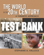 Test Bank For World in the 20th Century, The: A Thematic Approach 1st Edition All Chapters
