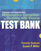 Test Bank For Designing and Implementing Mathematics Instruction for Students with Diverse Learning Needs 1st Edition All Chapters