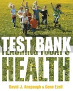 Test Bank For Teaching Today's Health 10th Edition All Chapters