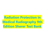 Radiation Protection in  Medical Radiography 9th  Edition Sherer Test Bank