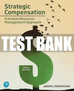 Test Bank For Strategic Compensation: A Human Resource Management Approach 10th Edition All Chapters