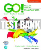Test Bank For GO! Microsoft 365: PowerPoint 2019 1st Edition All Chapters