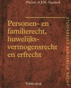 Personen- en familierecht, huwelijksvermogensrecht en erfrecht Samenvatting 