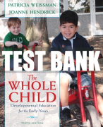 Test Bank For Whole Child, The: Developmental Education for the Early Years 10th Edition All Chapters