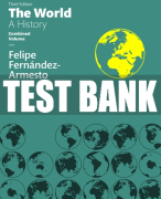 Test Bank For World, The: A History, Combined Volume 3rd Edition All Chapters
