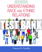 Test Bank For Understanding Race and Ethnic Relations 5th Edition All Chapters