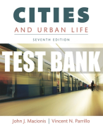 Test Bank For Cities and Urban Life 7th Edition All Chapters