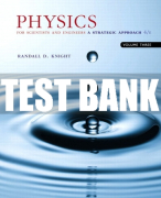 Test Bank For Physics for Scientists and Engineers: A Strategic Approach with Modern Physics 4th Edition All Chapters