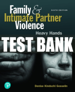 Test Bank For Family and Intimate Partner Violence: Heavy Hands 6th Edition All Chapters