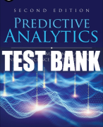 Test Bank For Predictive Analytics: Data Mining, Machine Learning and Data Science for Practitioners 2nd Edition All Chapters