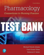 Test Bank For Pharmacology: Connections to Nursing Practice 4th Edition All Chapters