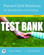 Test Bank For Parent-Child Relations: An Introduction to Parenting 10th Edition All Chapters
