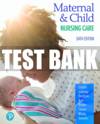 Test Bank For Maternal & Child Nursing Care 6th Edition All Chapters