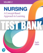 Test Bank For Nursing: A Concept-Based Approach to Learning, Volume 2 4th Edition All Chapters