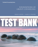 Test Bank For Foundations of Group Counseling 1st Edition All Chapters