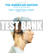 Test Bank For American Nation, The: A History of the United States, Volume 2 15th Edition All Chapters