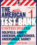 Test Bank For American Journey, The: A History of the United States To 1877, Volume 1 8th Edition All Chapters