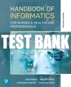 Test Bank For Handbook of Informatics for Nurses & Healthcare Professionals 7th Edition All Chapters