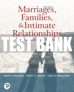 Test Bank For Marriages, Families, and Intimate Relationships 5th Edition All Chapters