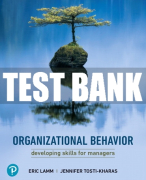 Test Bank For Organizational Behavior: Developing Skills for Managers 1st Edition All Chapters