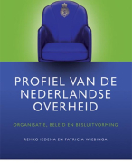Samenvatting Profiel van de Nederlandse overheid