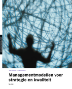 Samenvatting Managementmodellen voor strategie en kwaliteit 