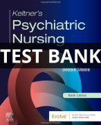 Test Bank for Keltner’s Psychiatric Nursing, 9th Edition by Debbie Steele All Chapters (1-36) | A+ ULTIMATE GUIDE 2023