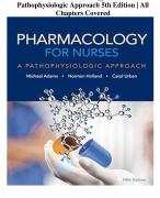 Test Bank for Pharmacology for Nurses: A Pathophysiologic Approach 5th Edition | All Chapters Covered