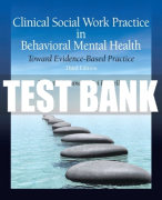 Test Bank For Clinical Social Work Practice in Behavioral Mental Health: Toward Evidence-Based Practice 3rd Edition All Chapters