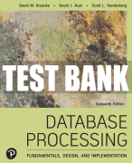 Test Bank For Database Processing: Fundamentals, Design, and Implementation 16th Edition All Chapters