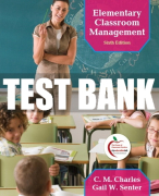 Test Bank For Elementary Classroom Management 6th Edition All Chapters