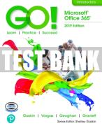 Test Bank For GO! Microsoft Office 365: Introductory 2019 1st Edition All Chapters
