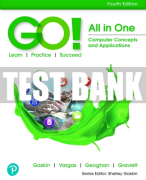 Test Bank For GO! All in One: Computer Concepts and Applications 4th Edition All Chapters