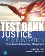 Test Bank For Justice Administration: Police, Courts, & Corrections Management 10th Edition All Chapters