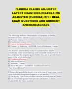 FLORIDA CLAIMS ADJUSTER LATEST EXAM 2023-2024/CLAIMS ADJUSTER (FLORIDA) 270+ REAL EXAM QUESTIONS AND CORRECT ANSWERS|AGRADE   