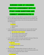 NURSING CARE OF CHILDREN PRACTICE ASSESSMENT WITH 60 STUDY GUIDE QUESTIONS AND CORRECT ANSWERS/RATED A+ 