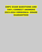 ENPC EXAM QUESTIONS AND 100% CORRECT ANSWERS 2023-2024 VERSION/A+ GRADE GUARANTEED 