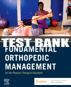 Test Bank For Fundamental Orthopedic Management for the Physical Therapist Assistant, 5th - 2022 All Chapters