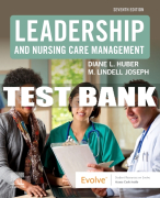Test Bank For Leadership and Nursing Care Management, 7th - 2022 All Chapters