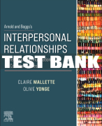 Test Bank For Arnold and Boggs's Interpersonal Relationships, 1st - 2022 All Chapters
