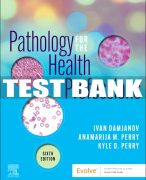 Test Bank For Pathology for the Health Professions, 6th - 2022 All Chapters