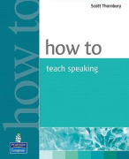 How to Teach Speaking, Scott Thornbury (Chapter 4)