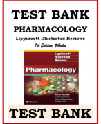 TEST BANK PHARMACOLOGY LIPPINCOTT ILLUSTRATED REVIEWS, 7TH EDITION, KAREN WHALEN Lippincott Illustrated Reviews: Pharmacology 7th Edition, Whalen Test Bank