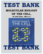 MOLECULAR BIOLOGY OF THE CELL, SIXTH EDITION BRUCE ALBERTS TEST BANK  Test Bank, Molecular Biology of the Cell 6th Edition,  Bruce Alberts