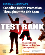 Test Bank For Edelman and Kudzma’s Canadian Health Promotion Throughout the Life Span, 1st - 2021 All Chapters
