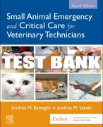 Test Bank For Small Animal Emergency and Critical Care for Veterinary Technicians, 4th - 2021 All Chapters